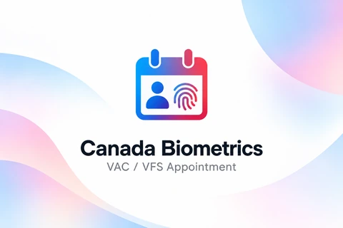 هماهنگی رزرو وقت بیومتریک کانادا (VAC/VFS)